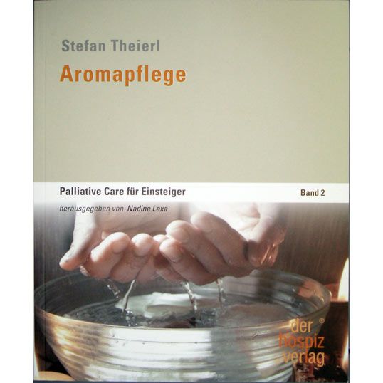 Aromapflege, Stefan Theierl