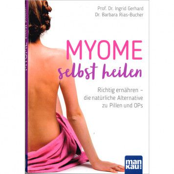 Myome selbst heilen, Gerhard/Rias-Bucher