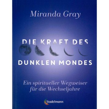 Die Kraft des dunklen Mondes, Gray