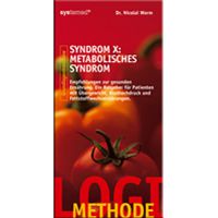 Syndrom X: Metabolisches Syndrom, Worm