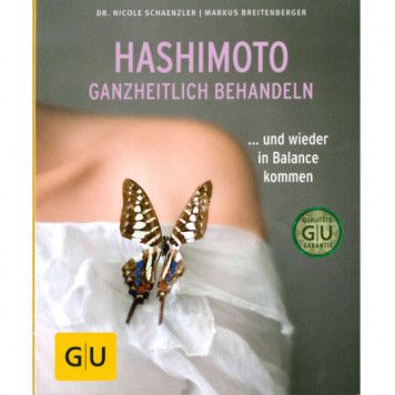 GU Hashimoto ganzheitlich behandeln, Schaenzler/Breitenberger